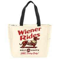 Wiener Rides Only 25 Cents Dachshund Free Today Only Zip Tote Bag