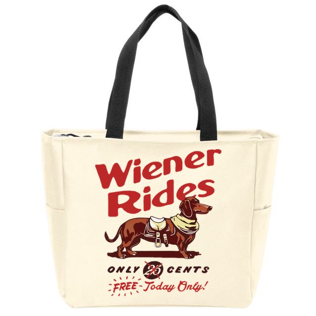 Wiener Rides Only 25 Cents Dachshund Free Today Only Zip Tote Bag