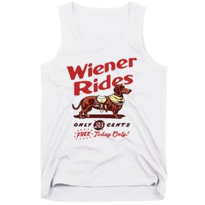 Wiener Rides Only 25 Cents Dachshund Free Today Only Tank Top