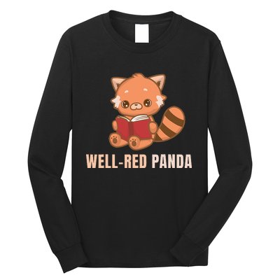 Well Red Panda Book Lover Funny Red Pandas Animal Graphic Long Sleeve Shirt