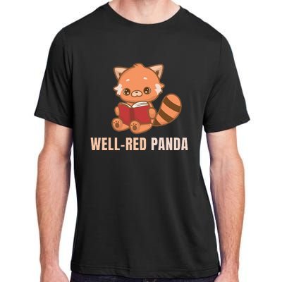 Well Red Panda Book Lover Funny Red Pandas Animal Graphic Adult ChromaSoft Performance T-Shirt