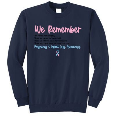 We Remember Pregnant Infant Loss Awareness Pink Blue Ribbon Tall Sweatshirt