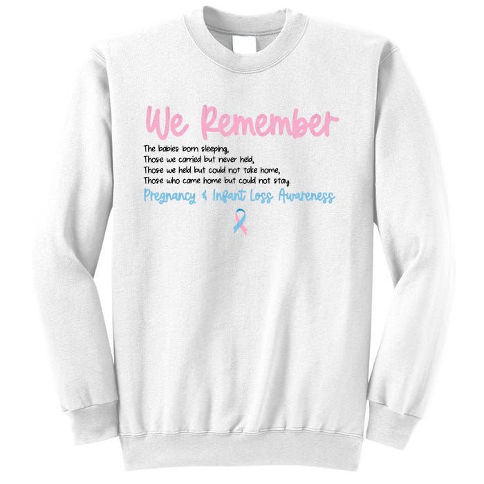 We Remember Pregnant Infant Loss Awareness Pink Blue Ribbon Sweatshirt