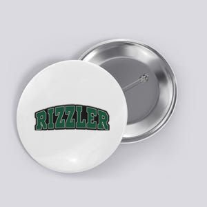 W Rizz Rizzler Funny Button