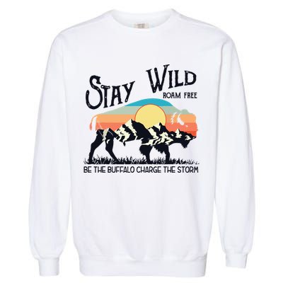 W4Mx Retro Stay Wild Roam Free The Buffalo Charge The Storm Garment-Dyed Sweatshirt