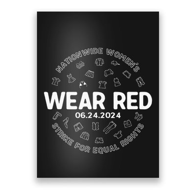 Wear Red Strike For Equality Rights Pro Feminist Poster
