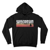 Wisconsin Retro Style 70s 80s 90s Home Gift Tall Hoodie