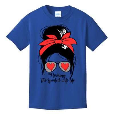 Wo's Rocking Spoiled Wife Life Messy Bun Spoiled Wife Cute Gift Kids T-Shirt