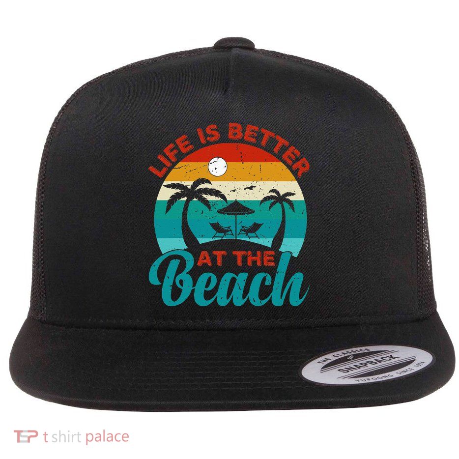 Women Retro Summer Vacation Life Is Better At The Beach Flatbill Hat
