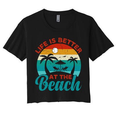 Women Retro Summer Vacation Life Is Better At The Beach Crop Top