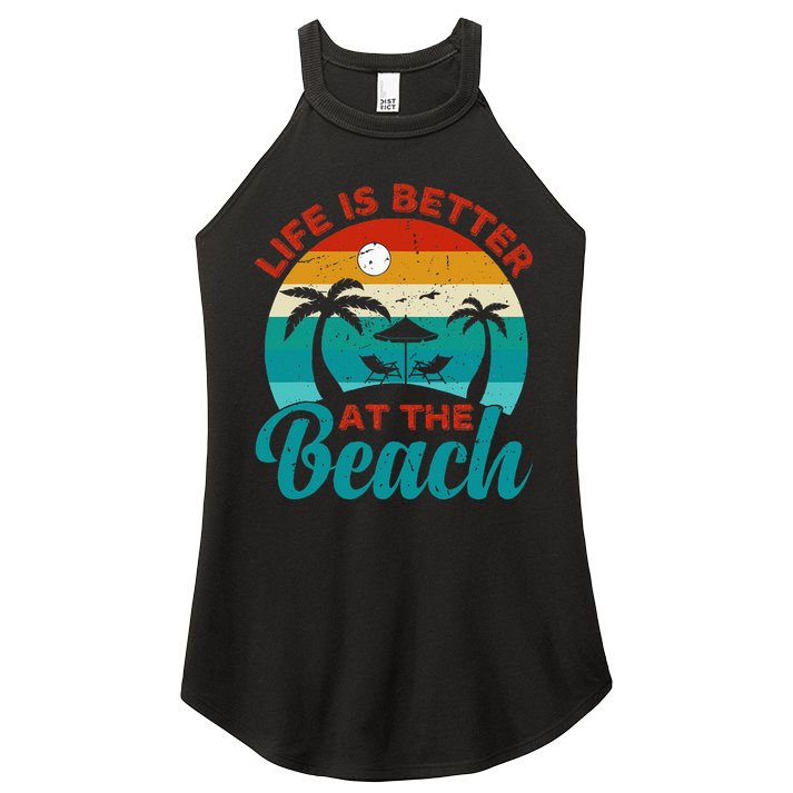 Women Retro Summer Vacation Life Is Better At The Beach Women's Perfect Tri Rocker Tank