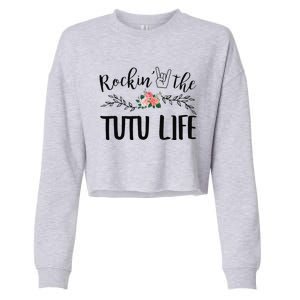 Womens Rockin' The Tutu Life Floral Decoration Grandma Cropped Pullover Crew