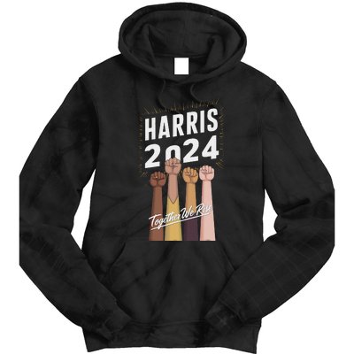 We Rise Together Kamala Harris Multi Cultural Tie Dye Hoodie