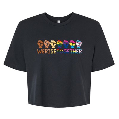 We Rise Together Pride Month Strong Hands Black Lives Matter Human Rights Bella+Canvas Jersey Crop Tee