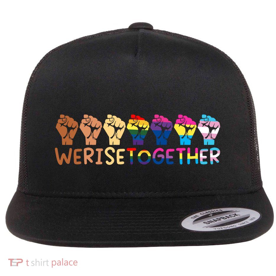We Rise Together Pride Month Strong Hands Black Lives Matter Human Rights Flatbill Hat