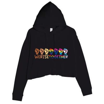 We Rise Together Pride Month Strong Hands Black Lives Matter Human Rights Crop Fleece Hoodie