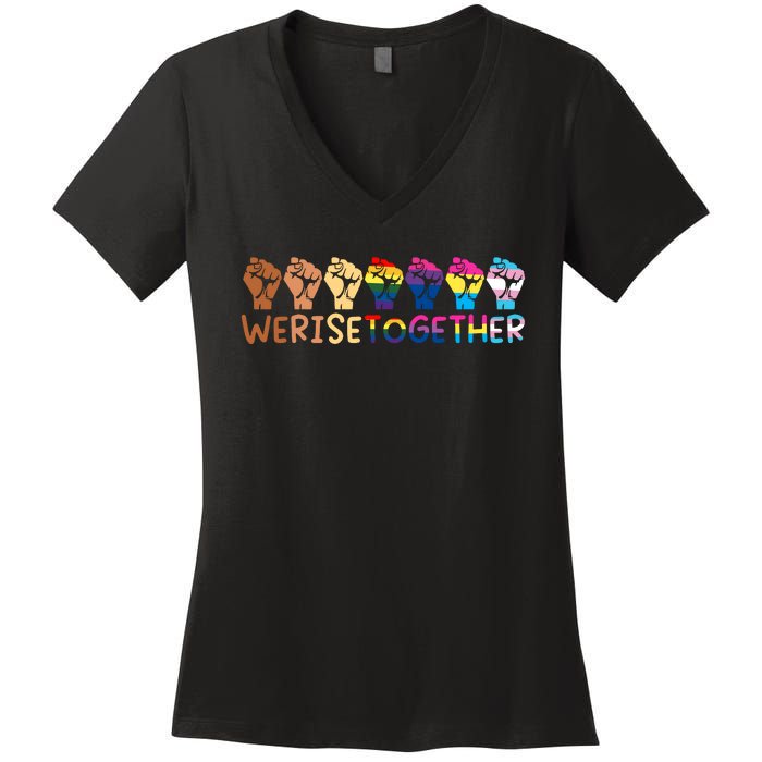 We Rise Together Pride Month Strong Hands Black Lives Matter Human Rights Women's V-Neck T-Shirt