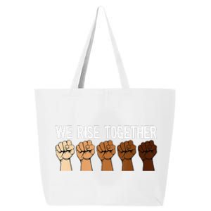 We Rise Together Black History Month BLM Melanin Equality 25L Jumbo Tote