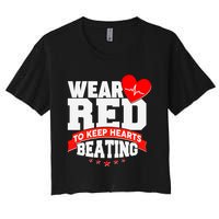 Wear Red To Keep Hearts Beating Heart Health Awareness Women's Crop Top Tee