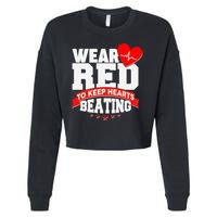 Wear Red To Keep Hearts Beating Heart Health Awareness Cropped Pullover Crew