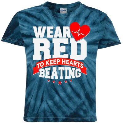 Wear Red To Keep Hearts Beating Heart Health Awareness Kids Tie-Dye T-Shirt