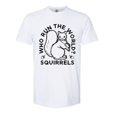 Who Run The World? Squirrels Softstyle CVC T-Shirt