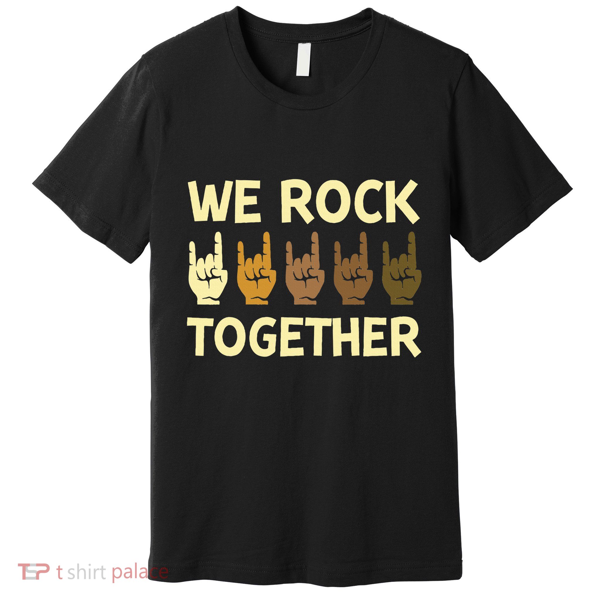We Rock Together Hands Rock Lovers Premium T-Shirt