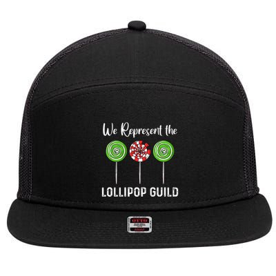 We Represent The Lollipop Guild Wizard Of Oz 7 Panel Mesh Trucker Snapback Hat