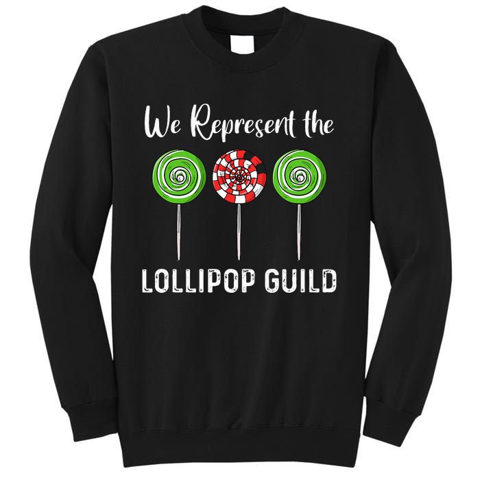 We Represent The Lollipop Guild Wizard Of Oz Sweatshirt