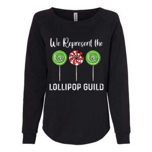 We Represent The Lollipop Guild Wizard Of Oz Womens California Wash Sweatshirt