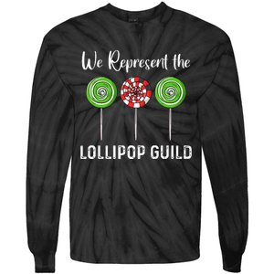 We Represent The Lollipop Guild Wizard Of Oz Tie-Dye Long Sleeve Shirt