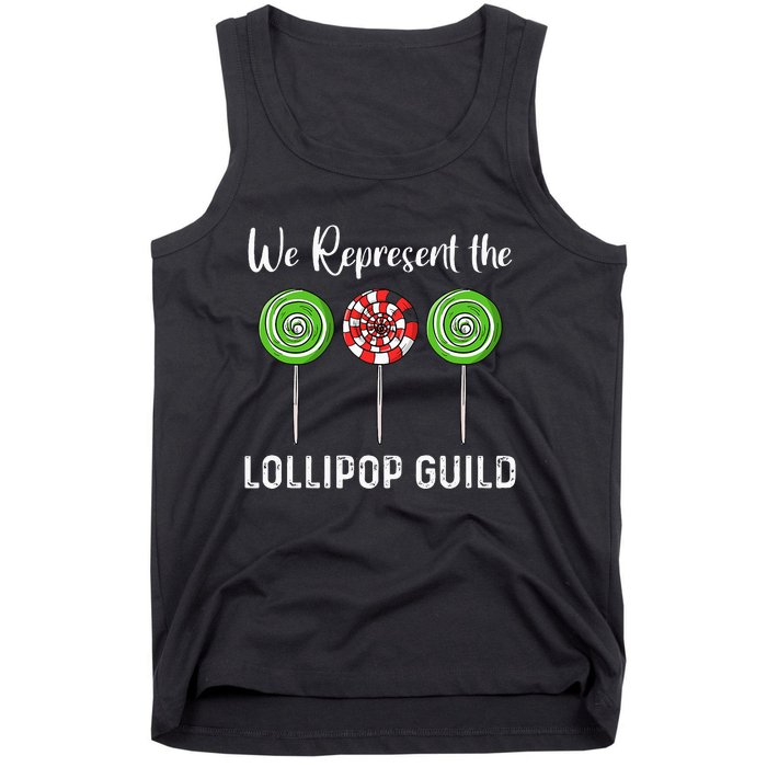 We Represent The Lollipop Guild Wizard Of Oz Tank Top