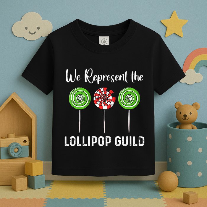 We Represent The Lollipop Guild Wizard Of Oz Toddler T-Shirt