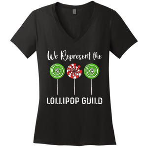 We Represent The Lollipop Guild Wizard Of Oz Women's V-Neck T-Shirt