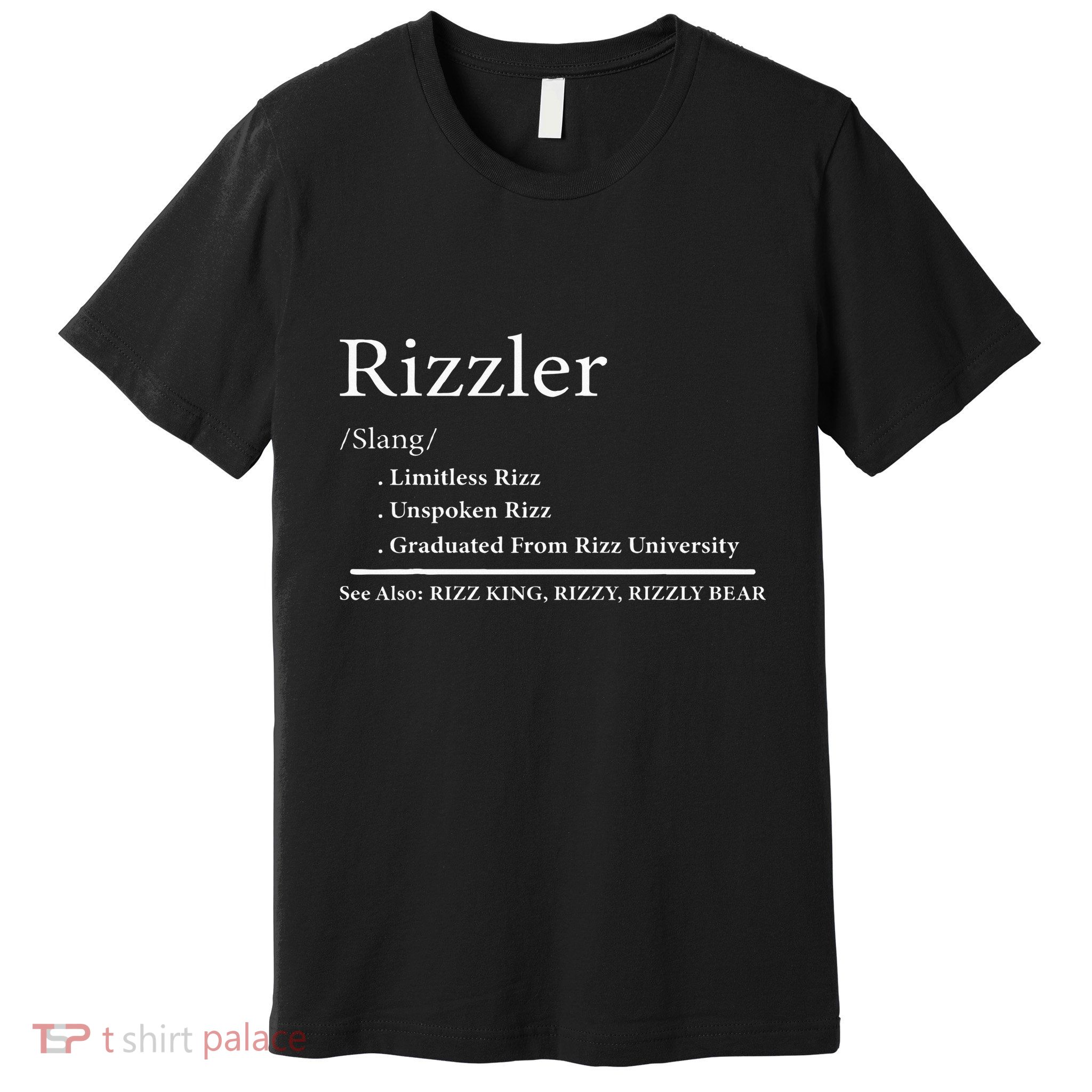 W Rizz The Rizzler Definition Funny Meme Quote Saying Premium T-Shirt