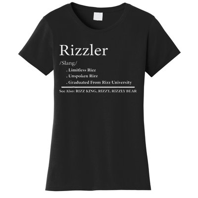 W Rizz The Rizzler Definition Funny Meme Quote Saying Women's T-Shirt