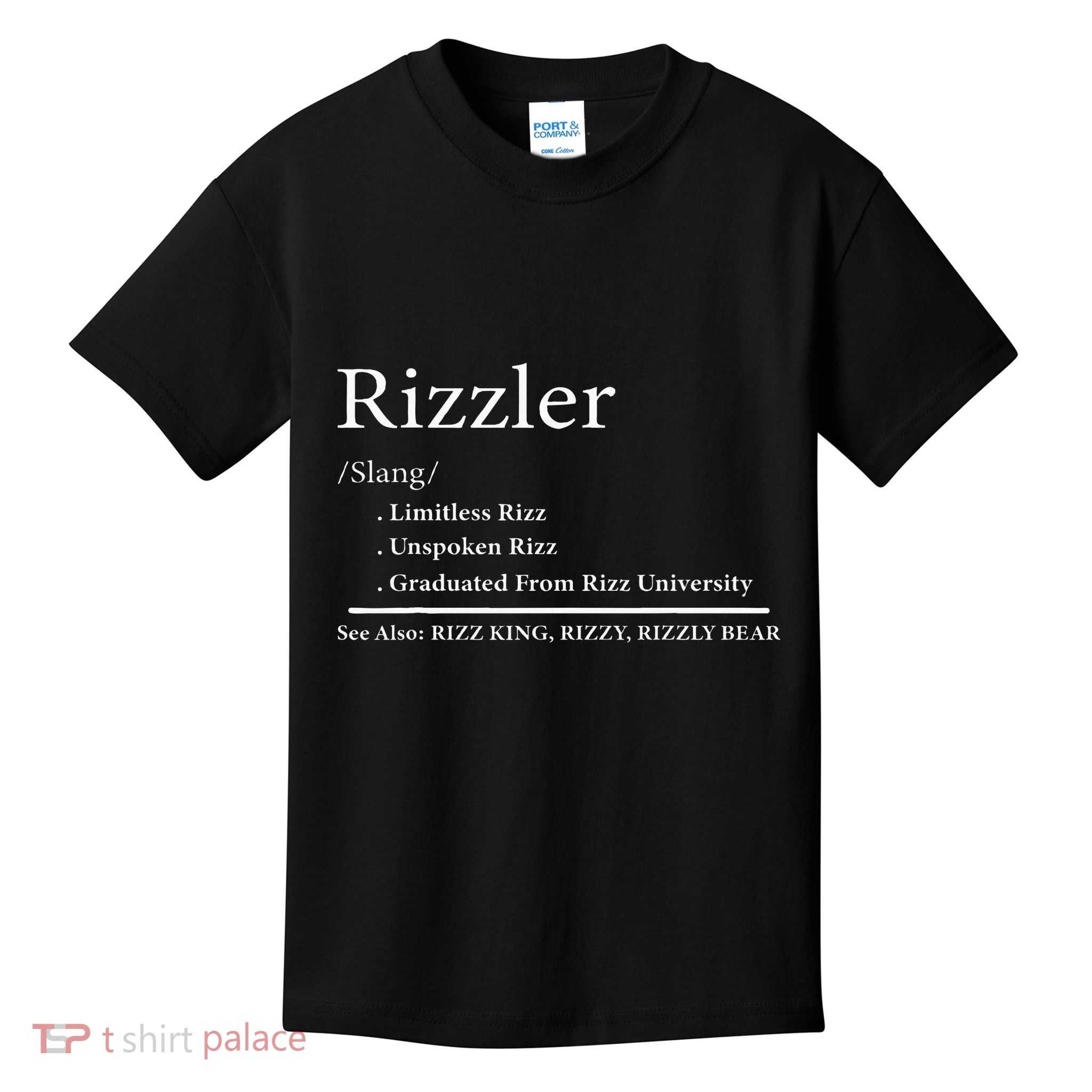 W Rizz The Rizzler Definition Funny Meme Quote Saying Kids T-Shirt