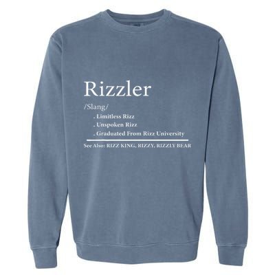 W Rizz The Rizzler Definition Funny Meme Quote Saying Garment-Dyed Sweatshirt