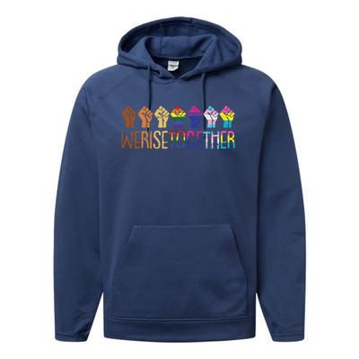 We Rise Together Lgbtq Pride Social Justice Equality Ally Performance Fleece Hoodie