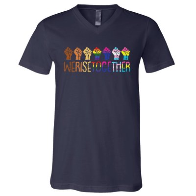 We Rise Together Lgbtq Pride Social Justice Equality Ally V-Neck T-Shirt