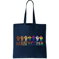 We Rise Together Lgbtq Pride Social Justice Equality Ally Tote Bag