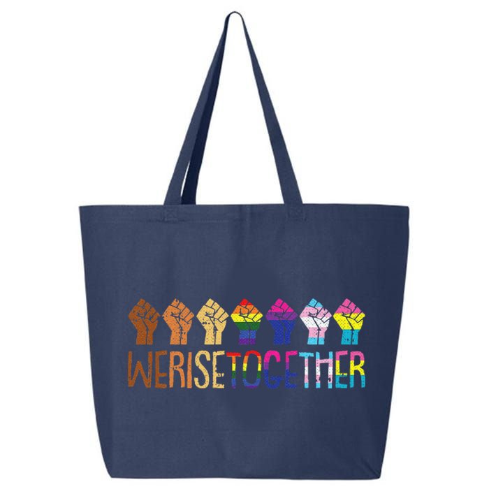 We Rise Together Lgbtq Pride Social Justice Equality Ally 25L Jumbo Tote