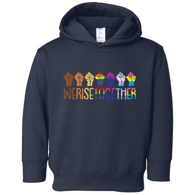 We Rise Together Lgbtq Pride Social Justice Equality Ally Toddler Hoodie