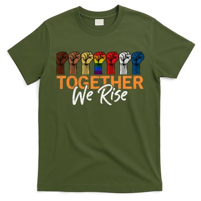 We Rise Together Equality Social Justice T-Shirt