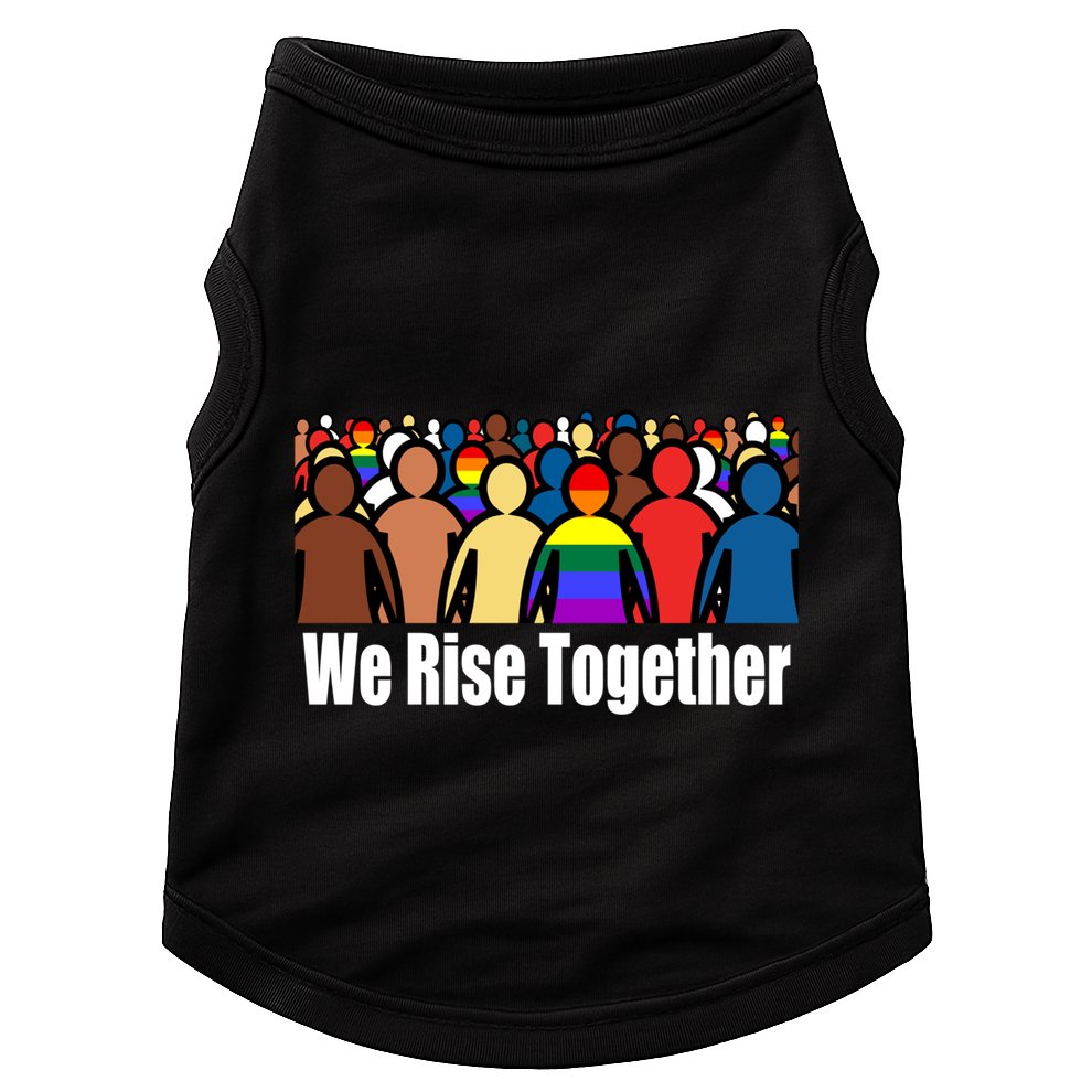 We Rise Together Against Racism For Equality Social Justice Great Gift Doggie Tank