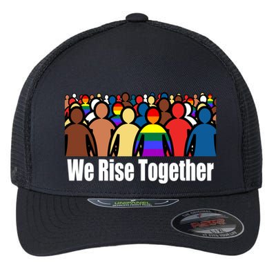 We Rise Together Against Racism For Equality Social Justice Great Gift Flexfit Unipanel Trucker Cap