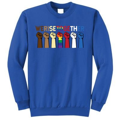 We Rise Together Equality Awesome Black History Month Gift Tall Sweatshirt