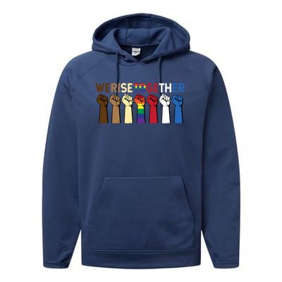 We Rise Together Equality Awesome Black History Month Gift Performance Fleece Hoodie