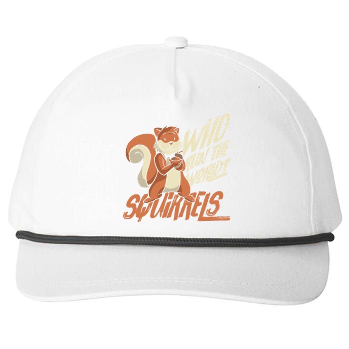 Who Run The World Squirrels Hidden President Squirrel Snapback Five-Panel Rope Hat