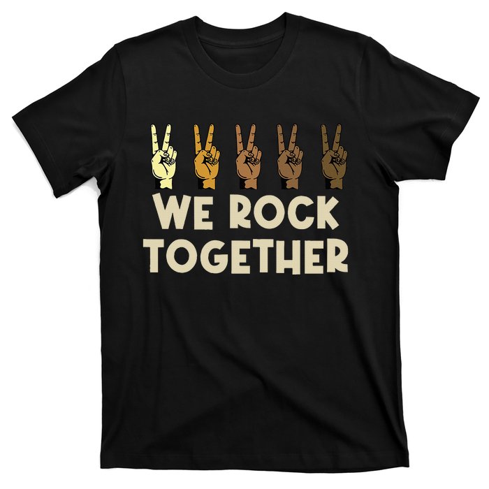 We Rock Together Funny T-Shirt